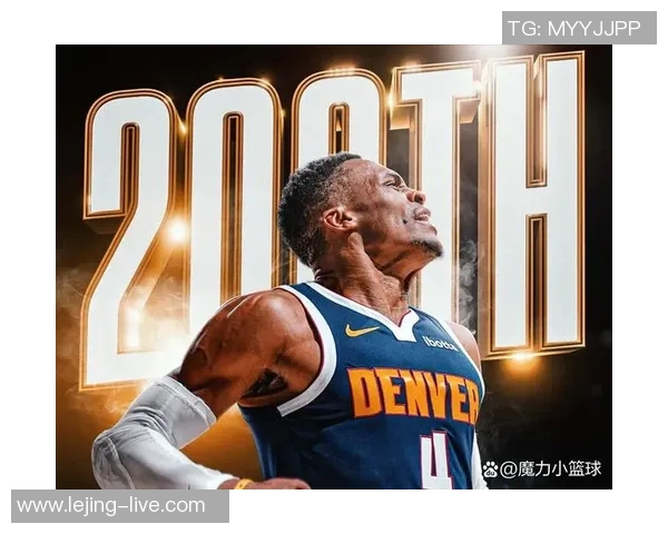 威少创造历史成就生涯第200次三双独占NBA纪录引发热议